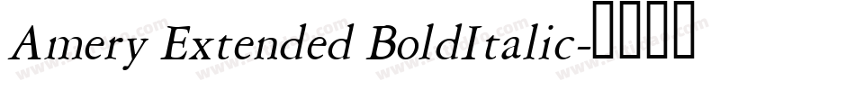 Amery Extended BoldItalic字体转换